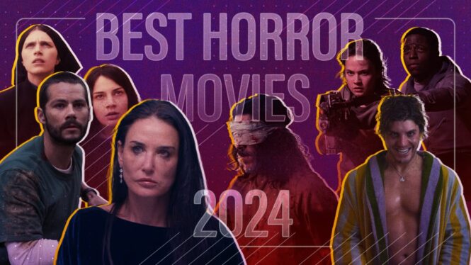 The 22 best horror movies of 2024, and where to watch them