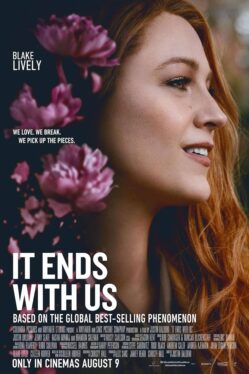 Where To Watch It Ends With Us: Showtimes & Streaming Status