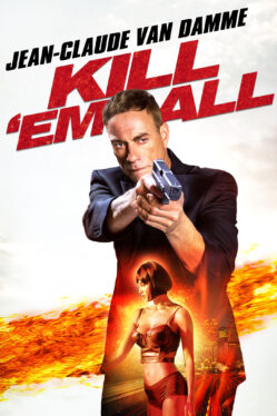 5 Best Action Movies Like Kill ‘Em All On Netflix