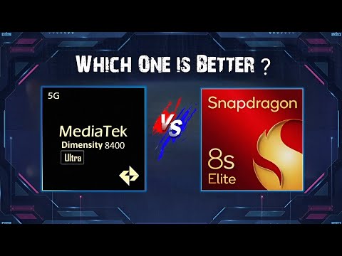 MediaTek Dimensity 8400 Ultra Vs Snapdragon 8s Elite : The Ultimate Battle!