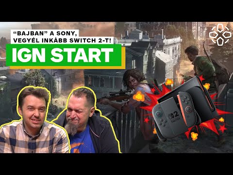 "Bajban" a Sony, vegyél inkább Switch 2-t!-  IGN Start 2025/3.