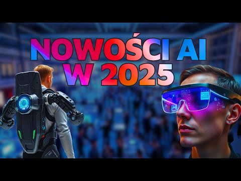 AI NOWOŚCI  Co przyniesie 2025 rok? AI w 2025 #technologia #nowosci  #sztucznainteligencja