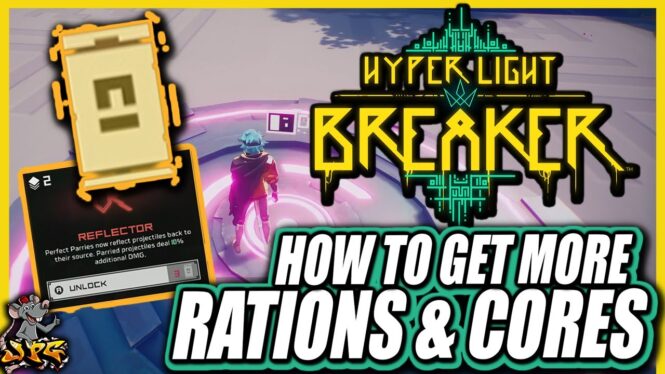 How To Get More Cores In Hyper Light Breaker