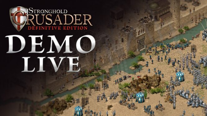 Stronghold Crusader: Definitive Edition Launch Date Announced, Trailer Revealed